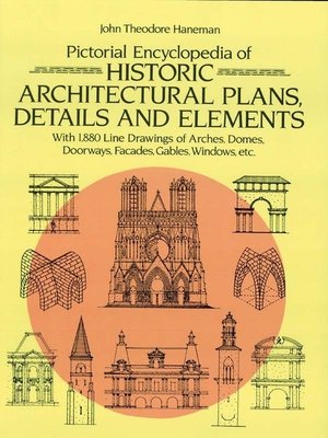 cover image of Pictorial Encyclopedia of Historic Architectural Plans, Details and Elements